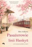 Okładka książki Pasażerowie linii Hankyū