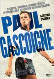 Okładka książki Paul Gascoigne. Szalona ósemka. Autobiografia