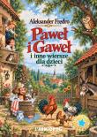 Okładka książki Paweł i Gaweł i inne wiersze dla dzieci. Błękitna Biblioteka