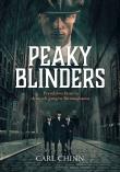 Okładka książki Peaky Blinders. Prawdziwa historia słynnych gangów Birminghamu