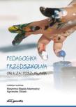 Okładka książki Pedagogika przedszkolna. Oblicza i poszukiwania