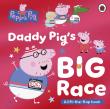 Okładka książki Peppa Pig. Daddy Pig's Big Race
