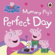 Opakowanie Peppa Pig Mummy Pig’s Perfect Day