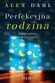 Okładka książki Perfekcyjna rodzina - uszkodzone