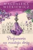 Okładka książki Perfumeria na rozstaju dróg wyd. 2026