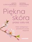 Okładka książki Piękna skóra przez cały rok