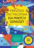 Pierwsza encyklopedia dla małych geniuszy. Autor: Opracowanie zbiorowe. Dadada.pl Okładka książki Pierwsza encyklopedia dla małych geniuszy