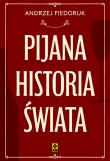 Okładka książki Pijana historia świata