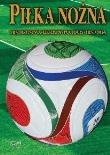 Okładka książki Piłka nożna