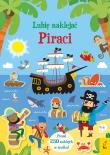 Okładka książki Piraci. Lubię naklejać