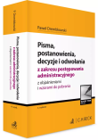 Pisma, postanowienia, decyzje i odwołania.... Autor: Drembkowski Paweł. Dadada.pl Okładka książki Pisma, postanowienia, decyzje i odwołania...