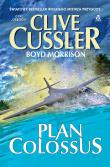 Plan Colossus. Autor: Clive Cussler, Morrison Boyd. Dadada.pl Okładka książki Plan Colossus