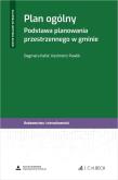 Okładka książki Plan ogólny. Podstawa planowania przestrzennego...