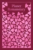 Planer romansiary. Autor: Zbiorowy. Dadada.pl Okładka książki Planer romansiary