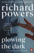 Plowing the Dark. Autor: Richard Powers. Dadada.pl Okładka książki Plowing the Dark