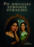 Okładka książki Po drugiej stronie strachu