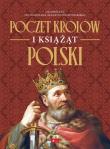 Poczet królów i książąt Polski. Autor: Opracowanie zbiorowe. Dadada.pl Okładka książki Poczet królów i książąt Polski