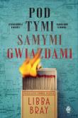 Okładka książki Pod tymi samymi gwiazdami