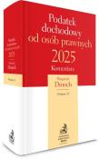 Okładka książki Podatek dochodowy od osób prawnych 2025. Komentarz