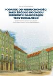 Okładka książki Podatek od nieruchomości jako źródło dochodu...