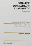 Okładka książki Podatek od spadków i darowizn. Komentarz