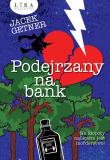 Okładka książki Podejrzany na bank
