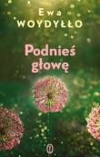 Okładka książki Podnieś głowę