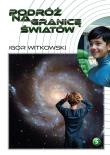 Okładka książki Podróż na granicę światów