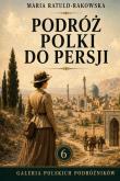 Okładka książki Podróż Polki do Persji