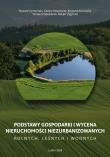 Okładka książki Podstawy gospodarki i wycena nieruchomości..