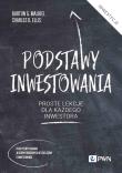 Podstawy inwestowania. Autor: Malkiel Burton G., Ellis Charles D.. Dadada.pl Okładka książki Podstawy inwestowania