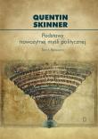Podstawy nowożytnej myśli politycznej Tom 1 Renesans. Autor: Skinner Quentin. Dadada.pl Okładka książki Podstawy nowożytnej myśli politycznej Tom 1 Renesans