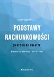Podstawy rachunkowości - od teorii do praktyki (wydanie VIII) zmienione i uaktualnione. Autor: Piotr Szczypa (red.). Dadada.pl Okładka książki Podstawy rachunkowości - od teorii do praktyki (wydanie VIII) zmienione i uaktualnione
