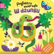Pogłaszcz zwierzęta. W dżungli. Książeczka sensoryczna z brokatem. Autor: Michalec Bogusław. Dadada.pl Okładka książki Pogłaszcz zwierzęta. W dżungli. Książeczka sensoryczna z brokatem