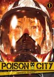 Poison City. Tom 1. Autor: Tsutsui Tetsuya. Dadada.pl Okładka książki Poison City. Tom 1