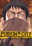 Poison City. Tom 2. Autor: Tsutsui Tetsuya. Dadada.pl Okładka książki Poison City. Tom 2