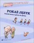 Okładka książki Pokaż język. Podróż mowy z głowy do głowy
