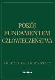 Okładka książki Pokój fundamentem człowieczeństwa