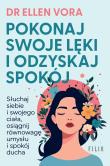 Okładka książki Pokonaj swoje lęki i odzyskaj spokój