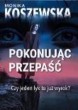 Okładka książki Pokonując przepaść