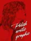 Okładka książki Polish Erotic Graphics