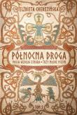 Okładka książki Północna droga. Pasja według Einara. Trzy młode pieśni