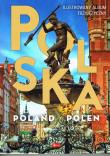 Polska, Poland, Polen (ilustrowany album trzyjęzyczny). Autor: Opracowanie zbiorowe. Dadada.pl Okładka książki Polska, Poland, Polen (ilustrowany album trzyjęzyczny)