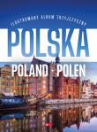 Polska Poland Polen. Autor: Opracowanie zbiorowe. Dadada.pl Okładka książki Polska Poland Polen