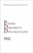 Okładka książki Polskie Dokumenty Dyplomatyczne 1942