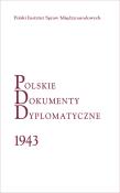 Polskie Dokumenty Dyplomatyczne 1943. Autor: Tebinka Jacek, Długołęcki Piotr. Dadada.pl Okładka książki Polskie Dokumenty Dyplomatyczne 1943