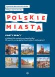 Polskie miasta. Autor: Agnieszka Borowska-Kociemba, Małgorzata Krukowska. Dadada.pl Okładka książki Polskie miasta