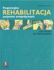Pooperacyjna rehabilitacja pacjentów ortopedycznych. Autor: Maxey Lisa, Magnusson Jim. Dadada.pl Okładka książki Pooperacyjna rehabilitacja pacjentów ortopedycznych
