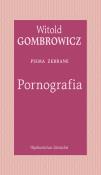 Okładka książki Pornografia. Pisma zebrane