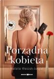 Okładka książki Porządna Kobieta. Duże Litery